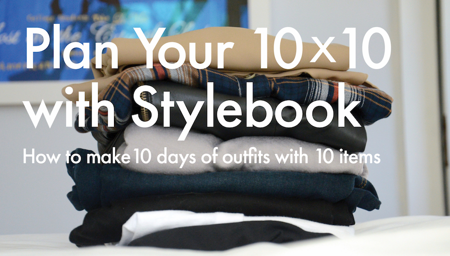 Stylebook Closet App 10x10 Challenge